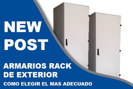 Armarios rack exterior: cómo elegir el adecuado para tu empresa